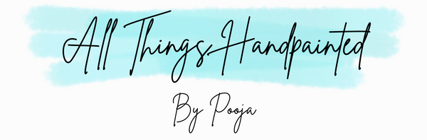 All Things Handpainted By Pooja